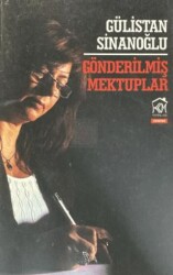 Gönderilmiş Mektuplar - Kurgu Kültür Merkezi
