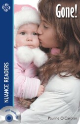 Gone +Audio Nuance Readers Level - 3 - Nüans Publishing