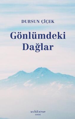 Gönlümdeki Dağlar - 1
