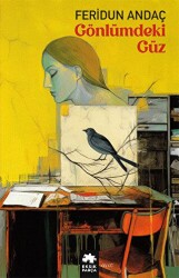 Gönlümdeki Güz - Eksik Parça Yayınları