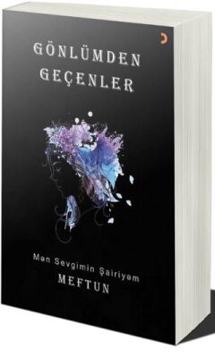 Gönlümden Geçenler - 1