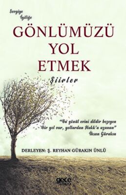 Gönlümüzü Yol Etmek - 1