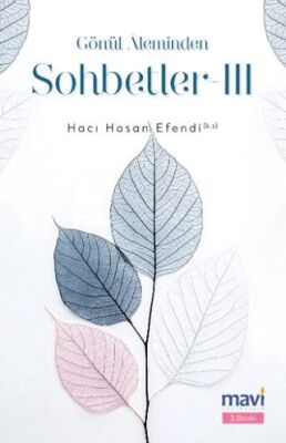 Gönül Aleminden Sohbetler 3 - 1