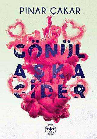 Gönül Aşka Gider - Herakles Yayınları