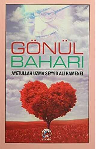 Gönül Baharı - Tesnim Yayınları