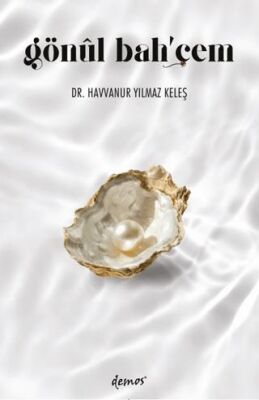 Gönül Bahçem - 1