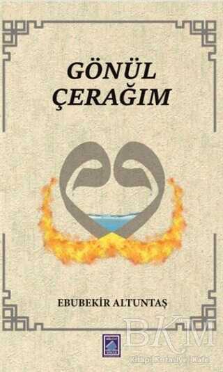 Gönül Çerağım - Göl Yayıncılık