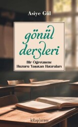 Gönül Dersleri - Kitap Arası
