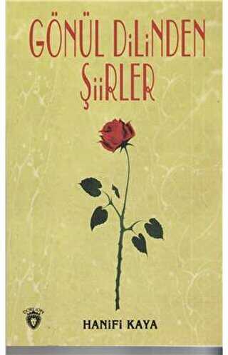 Gönül Dilinden Şiirler - 1