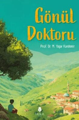 Gönül Doktoru - 1
