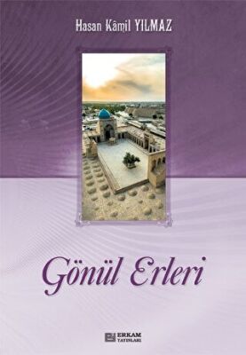 Gönül Erleri - 1