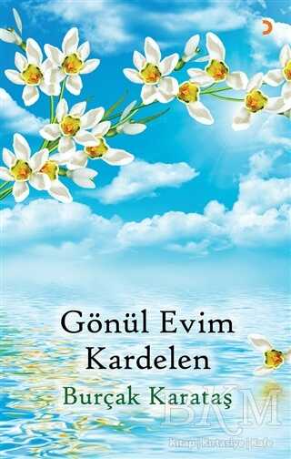 Gönül Evim Kardelen - Cinius Yayınları