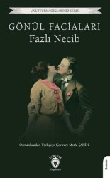 Gönül Faciaları - Dorlion Yayınları