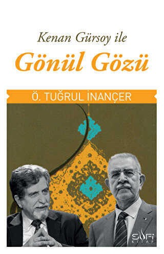 Gönül Gözü - Sufi Kitap