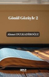 Gönül Gözüyle 2 - Gece Kitaplığı