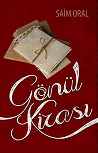 Gönül Kirası - Kutup Yıldızı Yayınları