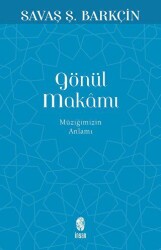 Gönül Makamı - İnsan Yayınları