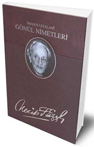 Gönül Nimetleri Deri Cilt - Büyük Doğu Yayınları