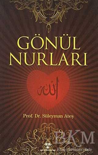 Gönül Nurları - Yeni Ufuklar Neşriyat