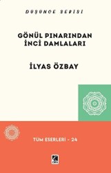 Gönül Pınarından İnci Damlaları - Çıra Yayınları