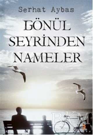 Gönül Seyrinden Nameler - Cinius Yayınları