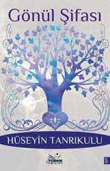 Gönül Şifası - Düş Kurguları Yayıncılık