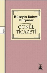 Gönül Ticareti - Sierra Kitap