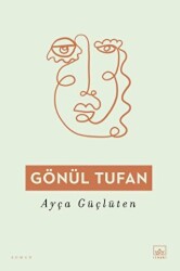 Gönül Tufan - İthaki Yayınları