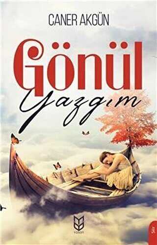 Gönül Yazgım - Yason Yayıncılık