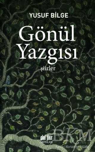 Gönül Yazgısı - Akıl Fikir Yayınları