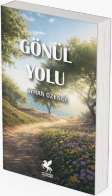 Gönül Yolu - 1