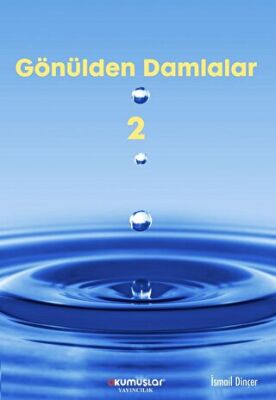 Gönülden Damlalar - 2 - 1