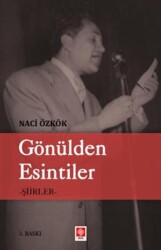 Gönülden Esintiler - Şiirler - Ekin Basım Yayın