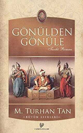 Gönülden Gönüle - Çağrı Yayınları