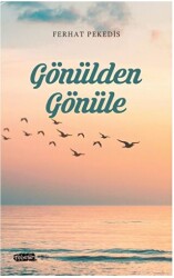 Gönülden Gönüle - Tebeşir Yayınları