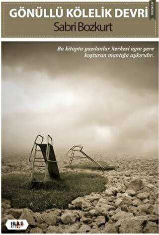 Gönüllü Kölelik Devri - Tilki Kitap