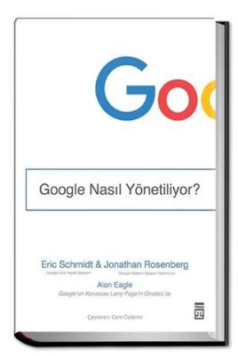 Google Nasıl Yönetiliyor? - 1