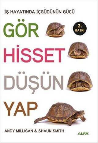 Gör, Hisset, Düşün, Yap - Alfa Yayınları