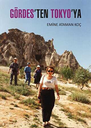 Gördes`ten Tokyo`ya - Arkeoloji ve Sanat Yayınları