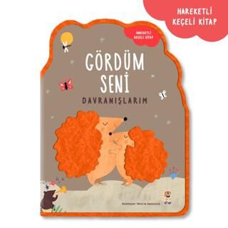 Gördüm Seni- Davranışlarım - 1