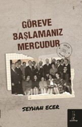Göreve Başlamanız Mercudur - Şey Kitap