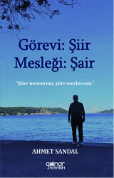 Görevi Şiir Mesleği Şair - Gülnar Yayınları