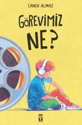 Görevimiz Ne? - 1