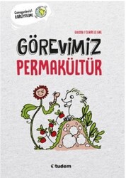 Görevimiz Permakültür - Tudem Yayınları