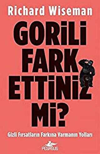 Gorili Fark Ettiniz mi? - Pegasus Yayınları