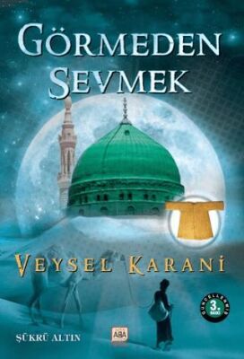 Görmeden Sevmek - 1