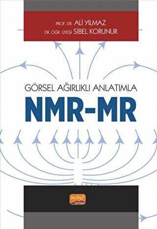 Görsel Ağırlıklı Anlatımla - NMR-MR