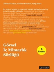 Görsel İç Mimarlık Sözlüğü - Literatür Yayıncılık
