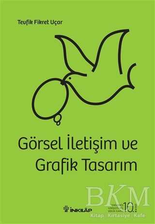 Görsel İletişim ve Grafik Tasarım - İnkılap Kitabevi