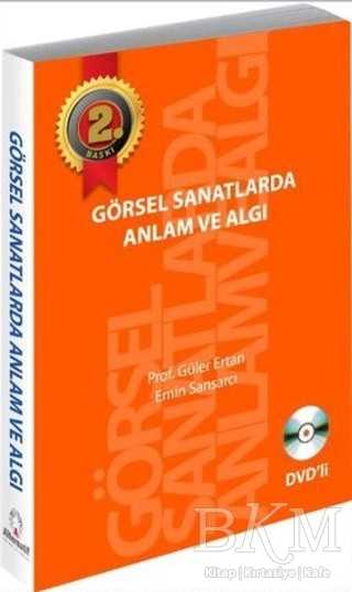 Görsel Sanatlarda Anlam ve Algı - Alternatif Yayıncılık